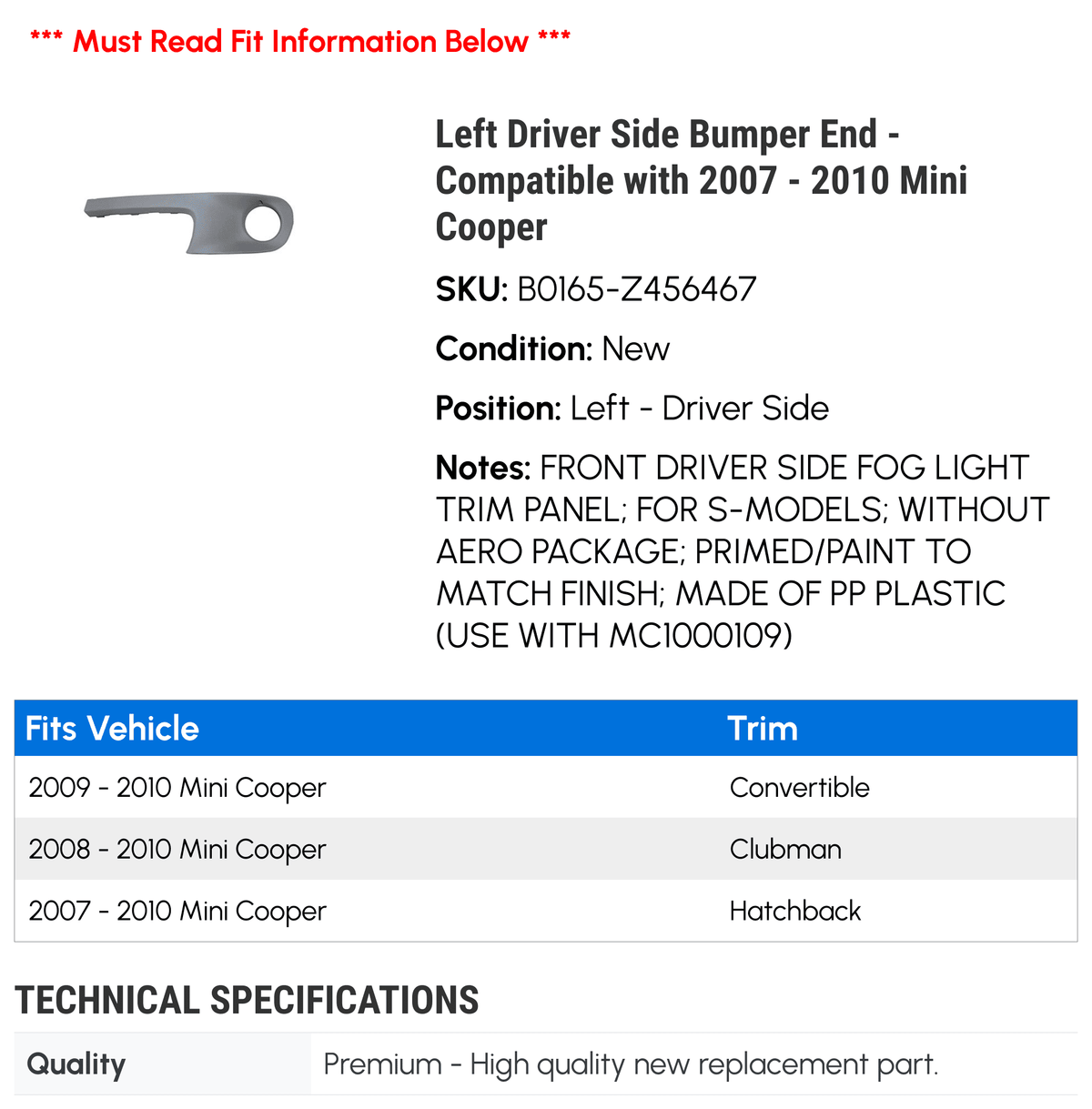 Left Driver Side Bumper End for 2007-2010 Mini Cooper N301720